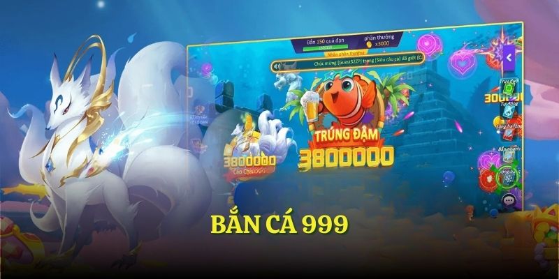 Bắn cá 999